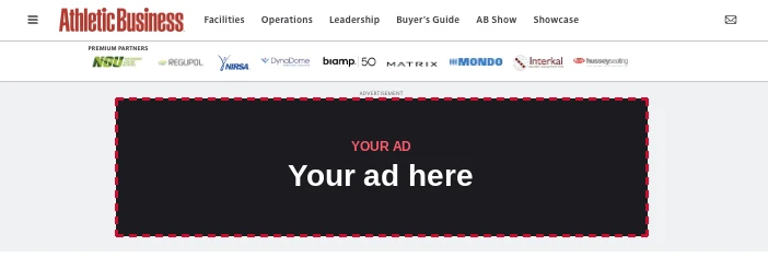 The top of an AthleticBusiness.com page — AB header, Premium Partner logo strip, and the leaderboard ad slot highlighted and labeled ‘Your ad here’.